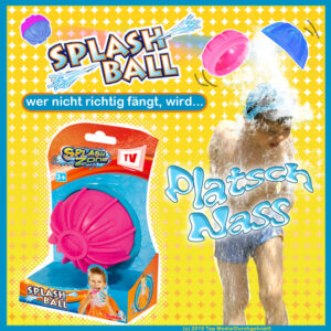 Splash Ball, nass